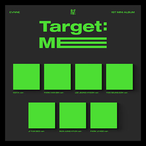 EVNNE 1ST MINI ALBUM - TARGET: ME (DIGIPACK VER.) (PRE-ORDER)